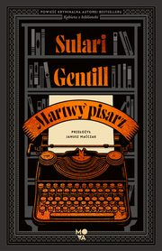 Martwy pisarz, Sulari Gentill