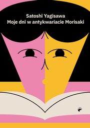 Moje dni w antykwariacie Morisaki, Satoshi Yagisawa