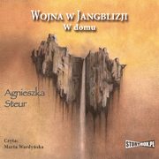 Wojna w Jangblizji. W domu, Agnieszka Steur