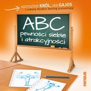 ABC pewnoci siebie i atrakcyjnoci, Krzysztof Krl, Jan Gajos