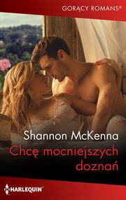 Chc mocniejszych dozna, Shannon Mckenna