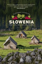 Sowenia. May kraj wielkich odlegoci, Zuzanna Cichocka