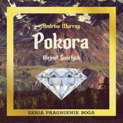 Pokora. Klejnot witych, Andrew Murray