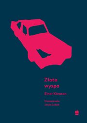 ksiazka tytu: Zota wyspa autor: Einar Krason