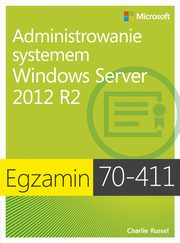 Egzamin 70-411: Administrowanie systemem Windows Server 2012 R2, Charlie Russell