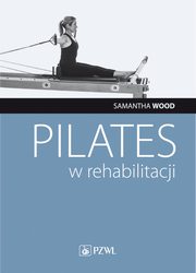 Pilates w rehabilitacji, Samantha Wood
