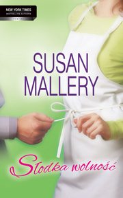 Sodka wolno, Susan Mallery