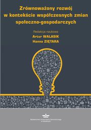 Zrwnowaony rozwj w kontekcie wspczesnych zmian spoeczno-gospodarczych, 