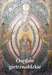 Ordzie gietrzwadzkie, Krzysztof Bielawny