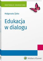 Edukacja w dialogu, Magorzata ytko