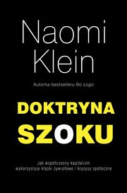 Doktryna szoku, Naomi Klein