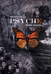 Psyche Ksika Poetycka, Magorzata Talarczyk