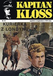 Kapitan Kloss. Kurierka z Londynu (t.10), Andrzej Zbych, Mieczysaw Winiewski