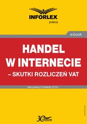 ksiazka tytu: Handel w Internecie ? skutki rozlicze VAT autor: Praca zbiorowa