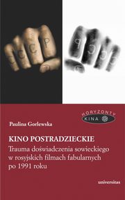 Kino postradzieckie, Paulina Gorlewska