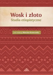 Wosk i zoto, 
