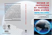 Reform Of Protection Of Personal Data System ? Purpose, Tools, 