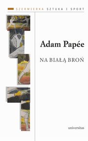 Na bia bro, Adam Pape