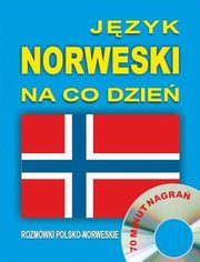 Jzyk norweski na co dzie. Rozmwki polsko-norweskie, 