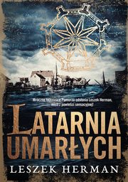 Latarnia umarych, Leszek Herman