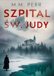 Szpital w. Judy, M.M. Perr