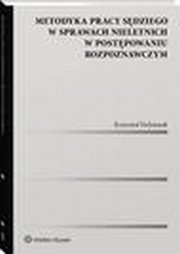 Metodyka pracy sdziego w sprawach nieletnich w postpowaniu rozpoznawczym, Krzysztof Eichstaedt
