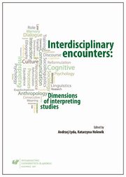 ksiazka tytu: Interdisciplinary encounters: Dimensions of interpreting studies - 10 Where have the connectors gone. The case of Polish-English simultaneous interpreting autor: 