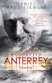 Miasteczko Anterrey Znami, Daniel Radziejewski