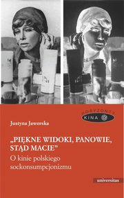 Pikne widoki, panowie, std macie, Justyna Jaworska