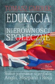 Edukacja i nierwnoci spoeczne, Tomasz Gmerek
