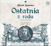 Ostatnia z rodu, Pawe Jasienica