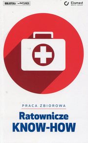 Ratownicze KNOW-HOW, Praca zbiorowa