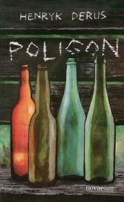 Poligon, Henryk Derus