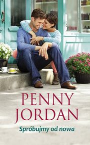 Sprbujmy od nowa, Penny Jordan