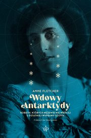 Wdowy Antarktydy, Anne Fletcher