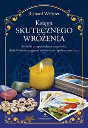 Ksiga skutecznego wrenia, Richard Webster