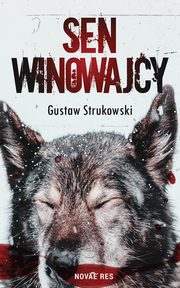 Sen winowajcy, Gustaw Strukowski
