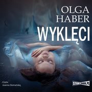 Wyklci, Olga Haber