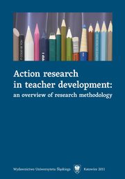 ksiazka tytu: Action research in teacher development - 01 Introducing action research in the foreign language classroom autor: 