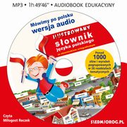 ksiazka tytu: Mwimy po polsku. Sownik jzyka polskiego autor: Tamara Michaowska