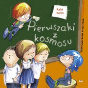 ksiazka tytu: Pierwszaki z kosmosu autor: Rafa Witek