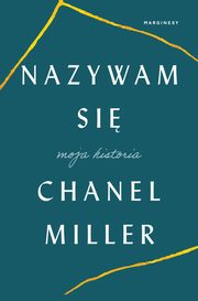 Nazywam si, Chanel Miller