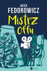 Mistrz offu, Jacek Fedorowicz