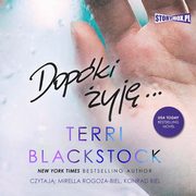 Dopki biegn. Tom 3. Dopki yj, Terri Blackstock