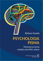 ksiazka tytu: Psychologia pisma autor: Barbara Gawda