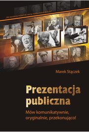 ksiazka tytu: Prezentacja publiczna autor: Marek Stczek