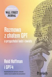 Rozmowa z chatem GPT o przyszoci ludzi i wiata, Reid Hoffman