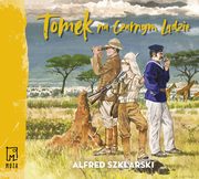 Tomek na Czarnym Ldzie, Alfred Szklarski