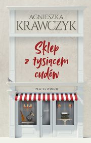 Sklep z tysicem cudw, Agnieszka Krawczyk