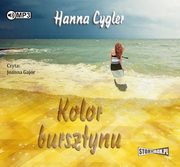 Kolor bursztynu, Hanna Cygler